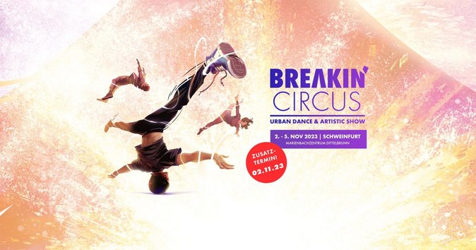 Breakin' Circus - Die neue Show der DDC