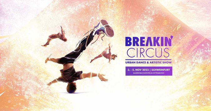 Breakin' Circus - Die neue Show der DDC